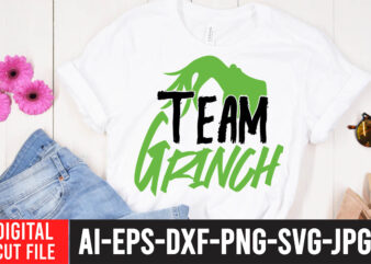 Team Grinch T-Shirt Design , Grinch Christmas svg Bundle, Grinch Clipart Png, The Grinch Svg Bundle, Grinch Hand Svg, Grinch Face Svg, Grinch Christmas Svg, Clipart Cricut Vector Cut File,
