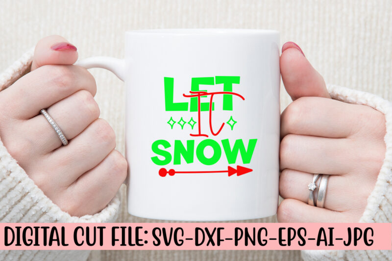 Let It Snow SVG Design