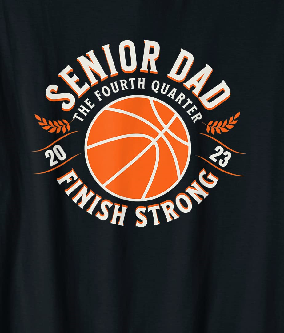 2023 senior basketball dad t shirt men Buy t shirt designs