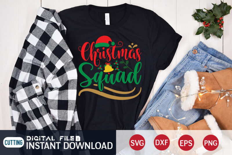 Christmas Squad shirt, Christmas Svg, Christmas T-Shirt, Christmas SVG Shirt Print Template, svg, Merry Christmas svg, Christmas Vector, Christmas Sublimation Design, Christmas Cut File