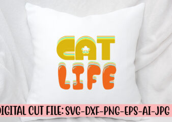 Cat Life Retro SVG t shirt vector file
