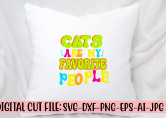 Cats Are My Favorite People Retro SVG