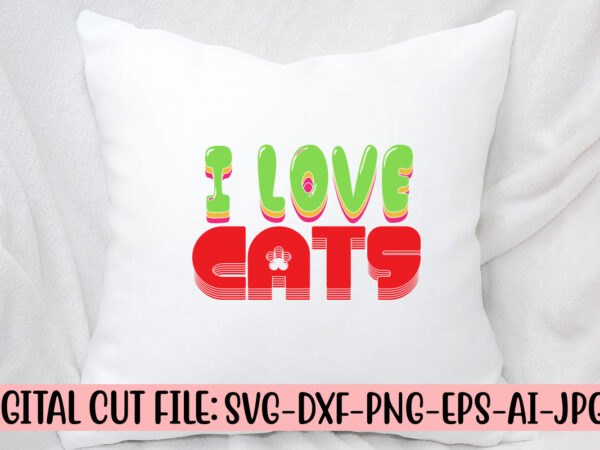 I love cats retro svg t shirt design for sale