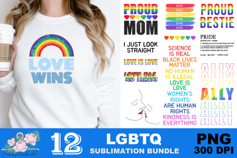 LGBT Love Wins Proud Mom PNG Sublimation Design