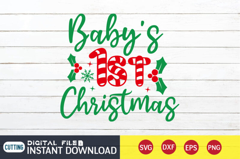 Baby’s 1st Christmas shirt, First Christmas, Christmas Svg, Christmas T-Shirt, Christmas SVG Shirt Print Template, svg, Merry Christmas svg, Christmas Vector, Christmas Sublimation Design, Christmas Cut File