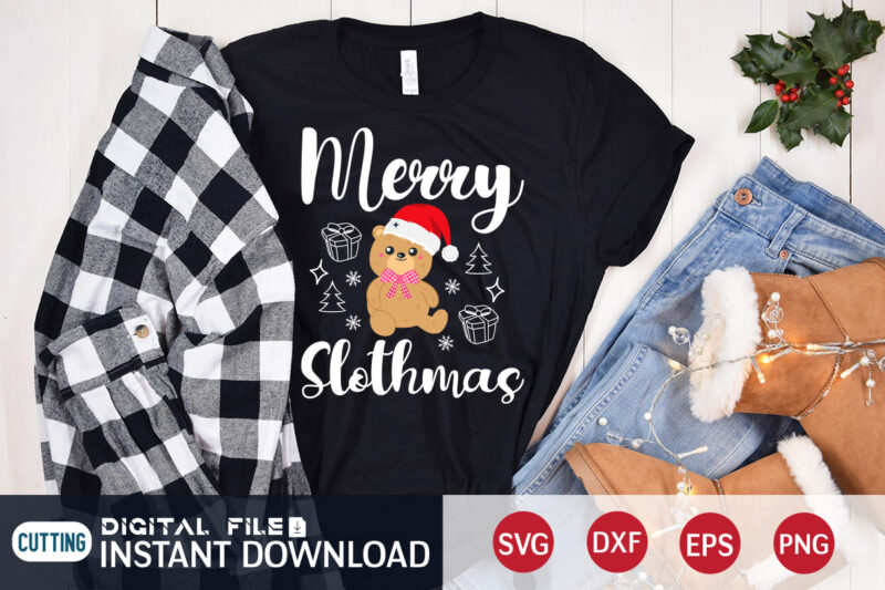 Merry Slothmas shirt, Merry Christmas, Christmas Svg, Christmas T-Shirt, Christmas SVG Shirt Print Template, svg, Merry Christmas svg, Christmas Vector, Christmas Sublimation Design, Christmas Cut File