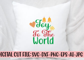 Joy To The World SVG Cut File