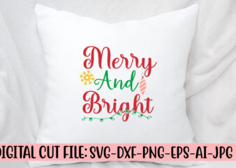 Merry And Bright SVG Design