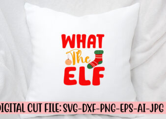 What The Elf SVG Cut File
