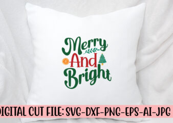 Merry And Bright SVG Design