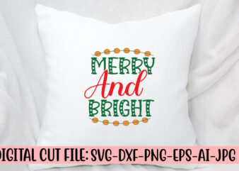 Merry And Bright T-Shirt Design