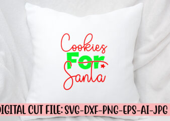 Cookies For Santa SVG Cut File