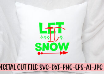 Let It Snow SVG Design