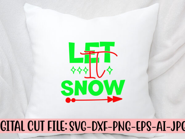 Let it snow svg design