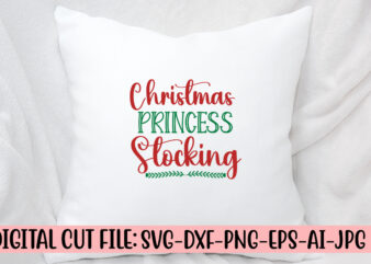 Christmas Princess Stocking SVG Cut File t shirt vector file