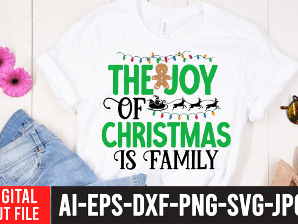 The joy of christmas is family t-shirt design , christmas coffee drink png, christmas sublimation designs, christmas png, coffee sublimation png, christmas drink design,current mood png ,christmas baseball png, baseball