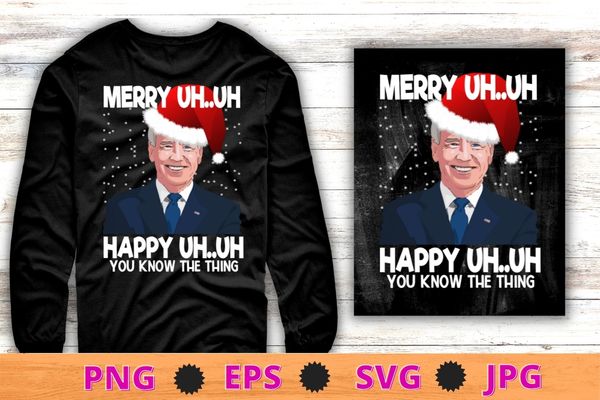 Funny santa joe biden merry uh uh christmas ugly t-shirt design svg, christmas shirt, for men, christmas gifts, x-mas, funny, santa, xmas tree, santa hat