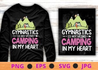Funny Gymnastics Design For camping mom Lovers T-Shirt design svg, Funny Gymnastics Design, camping mom, fitness girl, fitness mom, gym women, tent, campfire,