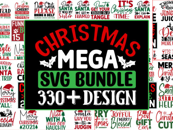 Christmas svg mega design bundle 330+ design