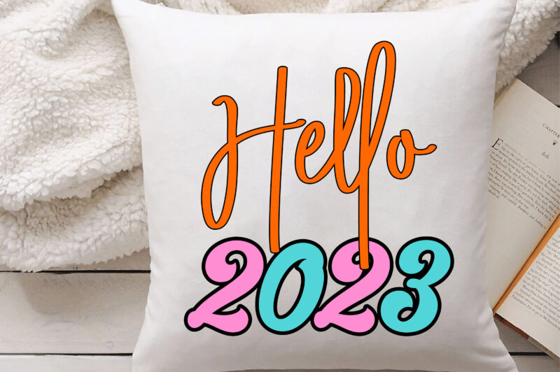 Hello 2023 Sublimation