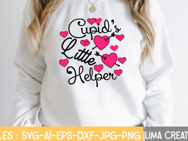 Cupid’s little helper t-shirt design,valentine svg bundle, valentines day svg bundle, love svg, valentine bundle, valentine svg, valentine quote svg bundle, clipart, cricut valentine svg bundle, valentines day svg bundle,