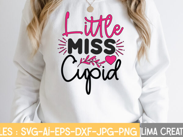 Little miss cupid t-shirt design,valentine svg bundle, valentines day svg bundle, love svg, valentine bundle, valentine svg, valentine quote svg bundle, clipart, cricut valentine svg bundle, valentines day svg bundle, Little miss cupid t-shirt design,valentine svg bundle, valentines day svg bundle, love svg, valentine bundle, valentine svg, valentine quote svg bundle, clipart, cricut valentine svg bundle, valentines day svg bundle,