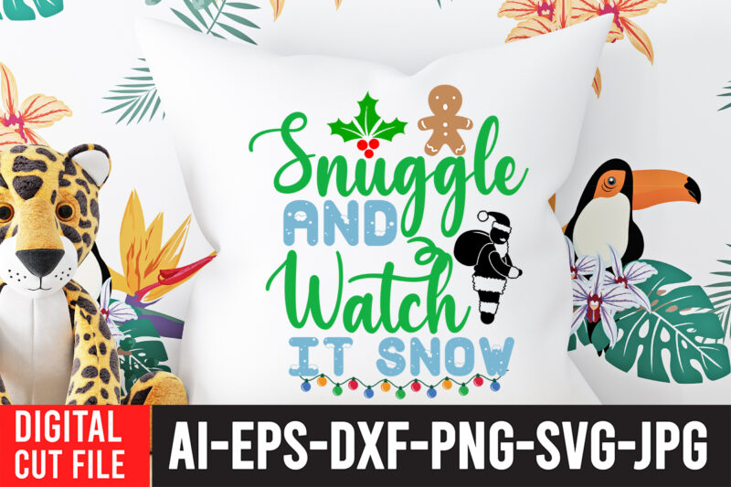Snuggle And Watch it Snow T-Shirt Design , Snuggle And Watch it Snow SVG Cut File , Christmas Coffee Drink Png, Christmas Sublimation Designs, Christmas png, Coffee Sublimation Png, Christmas