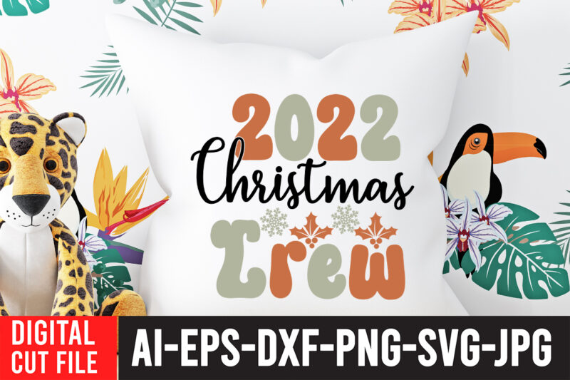 2022 Christmas Crew T-Shirt Design , 2022 Christmas Crew SVG Cut File , Christmas Coffee Drink Png, Christmas Sublimation Designs, Christmas png, Coffee Sublimation Png, Christmas Drink Design,Current Mood Png