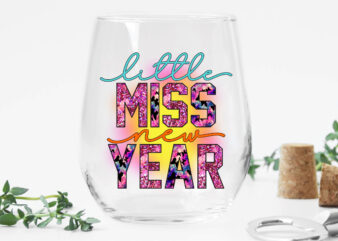 Little Miss New Year Sublimation t shirt vector graphic