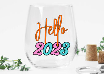 Hello 2023 Sublimation