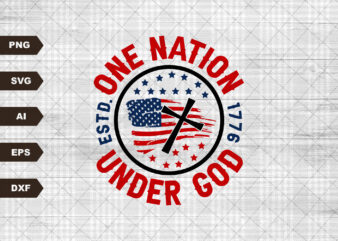 One Nation Under God SVG Defend Second Amendment Sublimation Patriotic Print Design America EPS Usa Gun Rights Heat Press