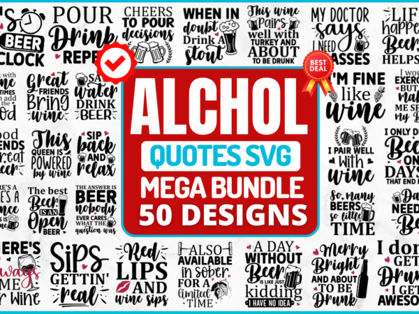 Alcohol quotes svg bundle t shirt vector