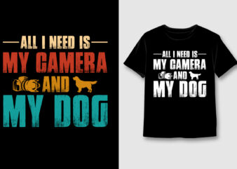 All I Need is My Camera and My Dog T-Shirt Design,Dog,Dog TShirt,Dog TShirt Design,Dog TShirt Design Bundle,Dog T-Shirt,Dog T-Shirt Design,Dog T-Shirt Design Bundle,Dog T-shirt Amazon,Dog T-shirt Etsy,Dog T-shirt Redbubble,Dog T-shirt Teepublic,Dog T-shirt Teespring,Dog T-shirt,Dog T-shirt Gifts,Dog T-shirt Pod,Dog T-Shirt Vector,Dog T-Shirt Graphic,Dog T-Shirt Background,Dog Lover,Dog Lover T-Shirt,Dog Lover T-Shirt Design,Dog Lover TShirt Design,Dog Lover TShirt,Dog t shirts for adults,Dog svg t shirt design,Dog svg design,Dog quotes,Dog vector,Dog silhouette,Dog t-shirts for adults,,unique Dog t shirts,Dog t shirt design,Dog t shirt,best Dog shirts,oversized Dog t shirt,Dog shirt,Dog t shirt,unique Dog t-shirts,cute Dog t-shirts,Dog t-shirt,Dog t shirt design ideas,Dog t shirt design templates,Dog t shirt designs,Cool Dog t-shirt designs,Dog t shirt designs