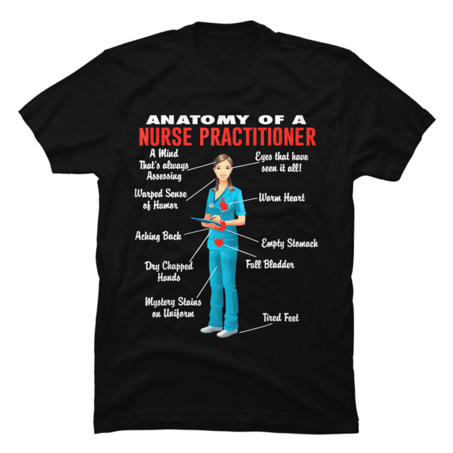 anatomy-of-a-nurse-practitioner-nurse-practitioner-shirt-buy-t