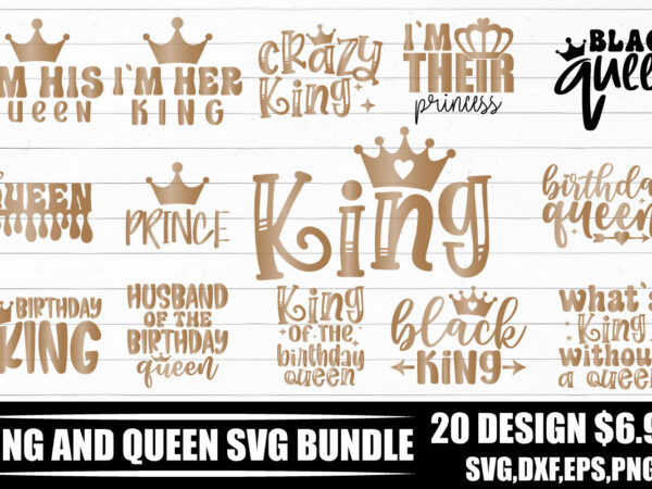 King and queen svg bundle t shirt vector art