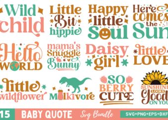 Baby Quote Svg Bundle