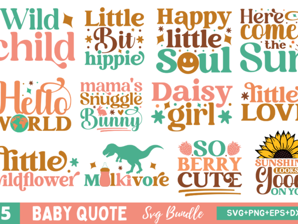 Baby quote svg bundle t shirt template