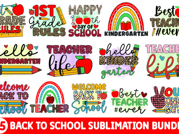 Back to school sublimation bundle t shirt template