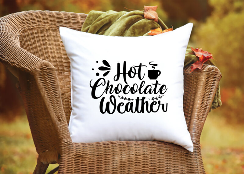 Hot chocolate weather svg t-shirt
