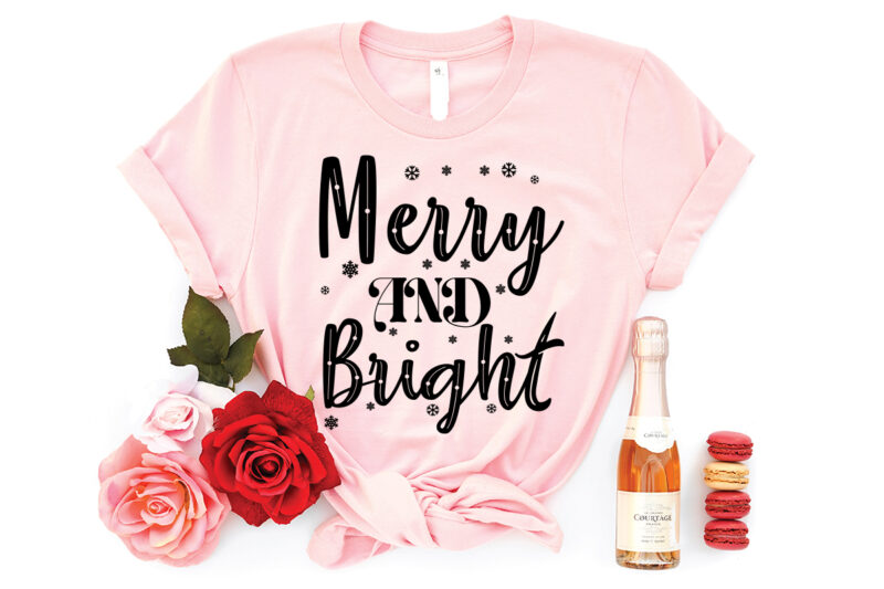 Merry and bright svg t-shirt