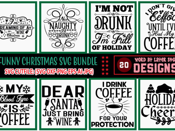 funny christmas svg bundle,Christmas SVG Bundle , Funny Christmas SVG , Cut  File, Cricut , Clip art , Commercial