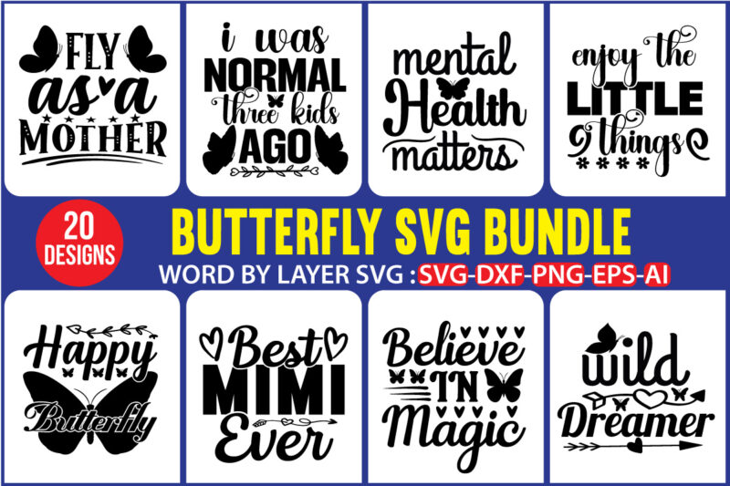 Butterfly T-shirt Mega Bundle, Mega Bundle, Butterfly Svg, Butterfly svg bundle, Butterfly for Cricut, Flower and Butterfly, bundle svg, Digital Download,Butterfly Quotes Bundle, Motivational Quotes Bundle, Butterfly Quotes Png, Commercial