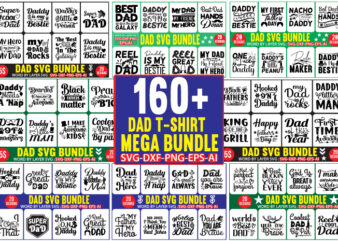 Dad T-shirt Mega Bundle, Mega Bundle, dad Mega Bundle, Father’s Day SVG, Dad SVG, Daddy, Best Dad, Whiskey Label, Happy Fathers Day, Sublimation, Cut File Cricut, Silhouette, Cameo,dad svg, fathers
