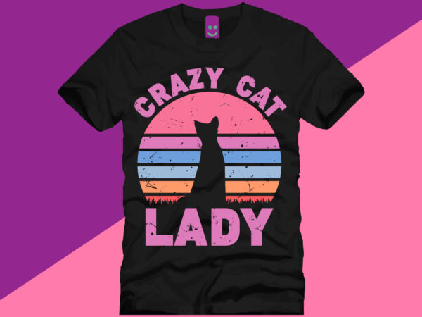 Cat lover, t-shirt design, cat t-shirt design, t-shirt design, cat design, cat lover, cat,cat typography,cat typography t-shirt design,cat quote,cat collection, lettering,design,vector,quote,motivational,cat lettering,cat vector, typography,typography t-shirt,typography t-shirt design,cat illustration,cat funy, sunset Cat lover, t-shirt design, cat t-shirt design, t-shirt design, cat design, cat lover, cat,cat typography,cat typography t-shirt design,cat quote,cat collection, lettering,design,vector,quote,motivational,cat lettering,cat vector, typography,typography t-shirt,typography t-shirt design,cat illustration,cat funy, sunset