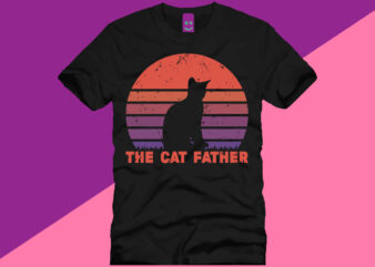 the cat father t shirt design