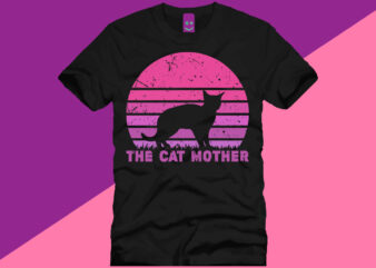 THE CAT MOTHER T SHIRT DESIGN