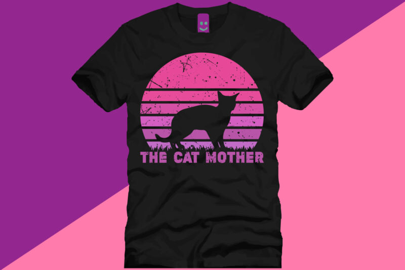 THE CAT MOTHER T SHIRT DESIGN