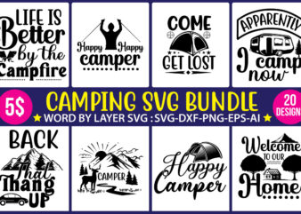 Camping SVG Bundle ,SVG bundle, svg bundles, fonts svg bundle, svg files for cricut, svg files. svg designs bundle, svg design bundle svg shirt bundle quote svg,Camp Life Shirt, Happy