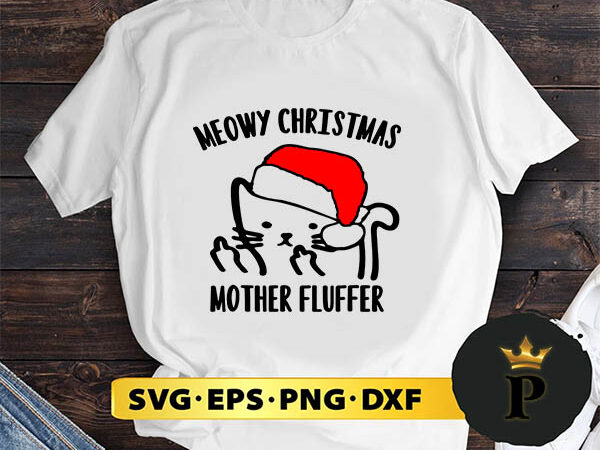 Cat meowy christmas svg, merry christmas svg, xmas svg digital download t shirt vector file