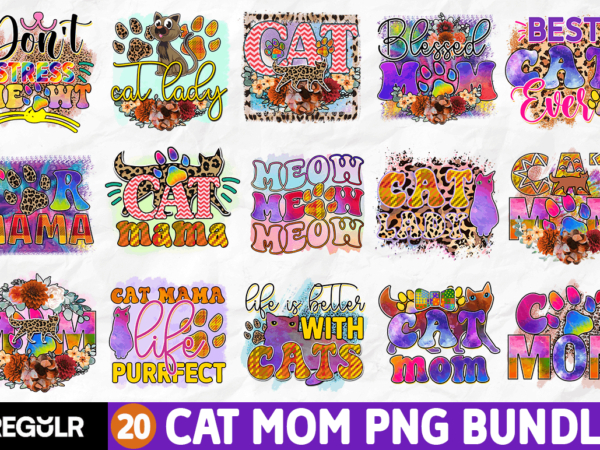 Cat mom sublimation bundle t shirt vector file